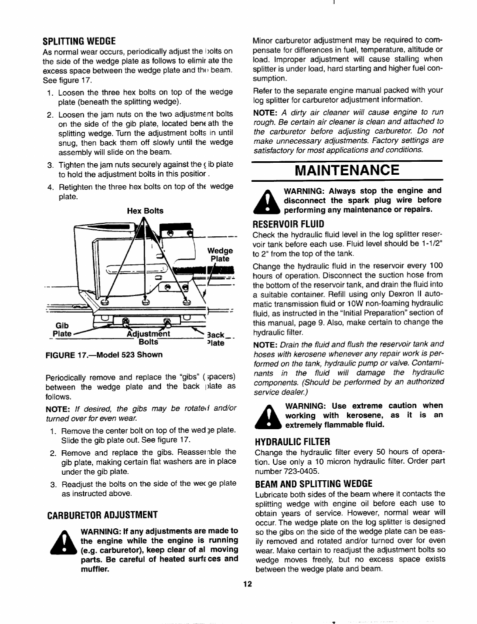 Splitting wedge, Carburetor adjustment, Maintenance | Reservoir fluid, Hydraulic filter, Beam and splitting wedge | MTD 556 User Manual | Page 12 / 20