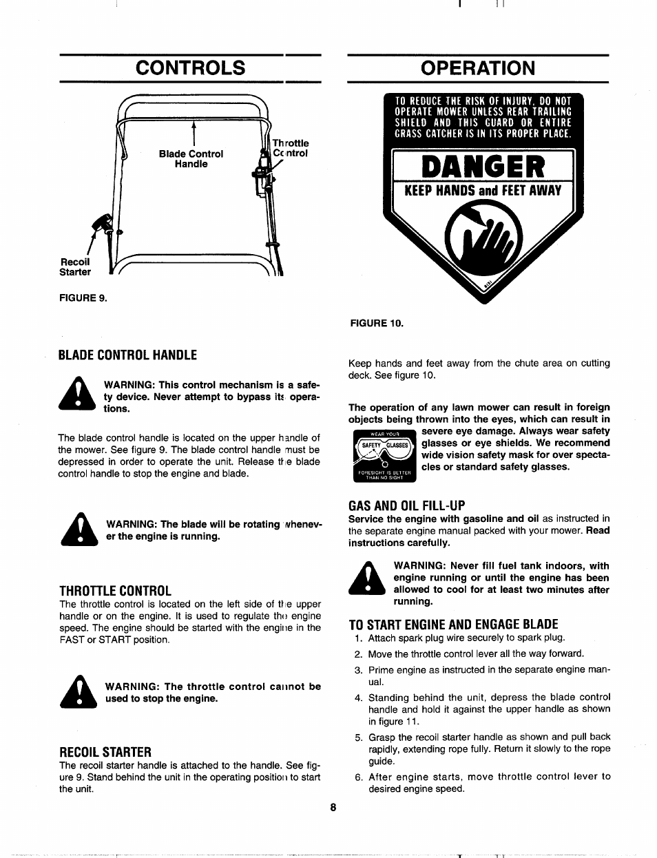 Controls, Operation, Blade control handle | Throhle control, Recoil starter, Gas and oil fill-up, To start engine and engage blade, Controls operation | MTD 113-060A000 THRU 113-062D000 User Manual | Page 8 / 16