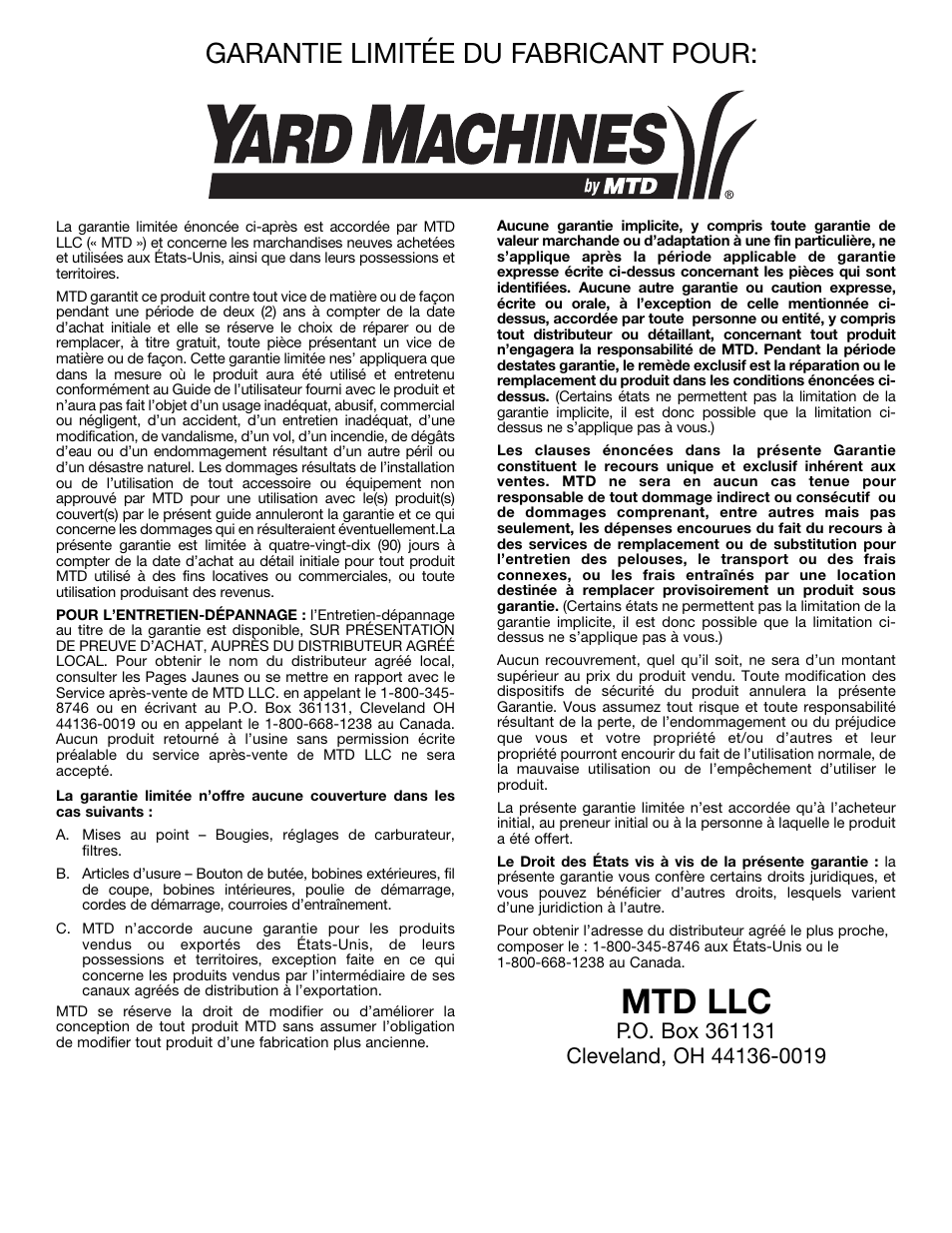 Mtd llc, Garantie limitée du fabricant pour | MTD Y725 User Manual | Page 44 / 68