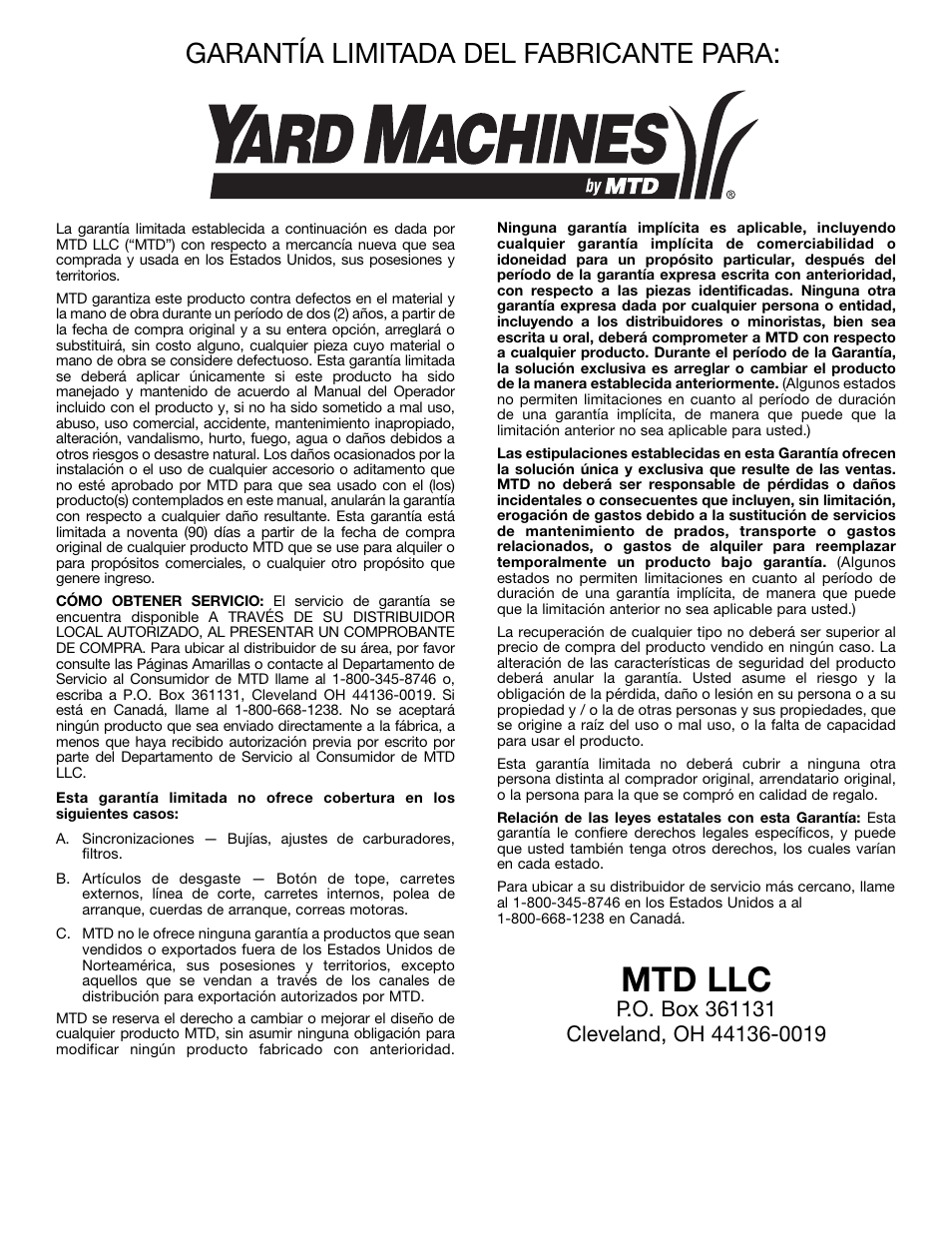 Mtd llc, Garantía limitada del fabricante para | MTD Y725 User Manual | Page 68 / 68