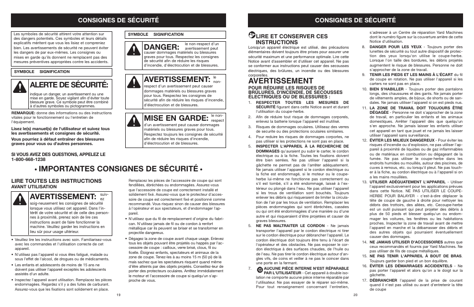 Alerte de sécurité, Danger, Avertissement | Mise en garde, Importantes consignes de sécurité, Consignes de sécurité, Lire et conserver ces instructions, Lire toutes les instructions | MTD YARD MACHINES 599 User Manual | Page 20 / 54