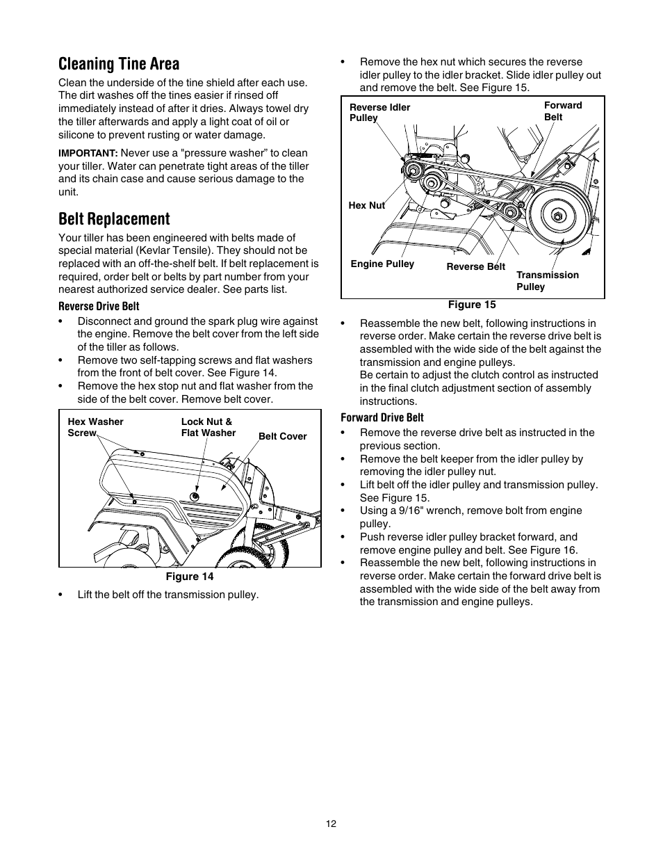 Figure 14, Figure 15, Cleaning tine area | Belt replacement | MTD 393 User Manual | Page 12 / 20