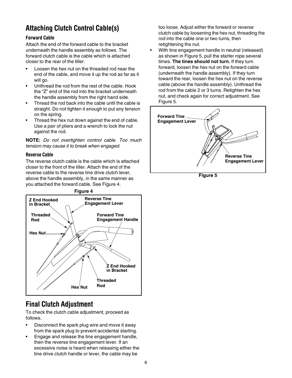 Figure 4, Figure 5, Attaching clutch control cable(s) | Final clutch adjustment | MTD 393 User Manual | Page 6 / 20