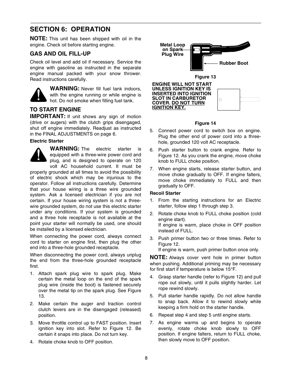 Section 6: operation, Note, Gas and oil fill-up | Warning, To start engine, Important, Rotate choke knob to off position, Figure 13, Figure 14, Repeat step 4 and step 5 until engine starts | MTD 770-10278 993 User Manual | Page 8 / 24
