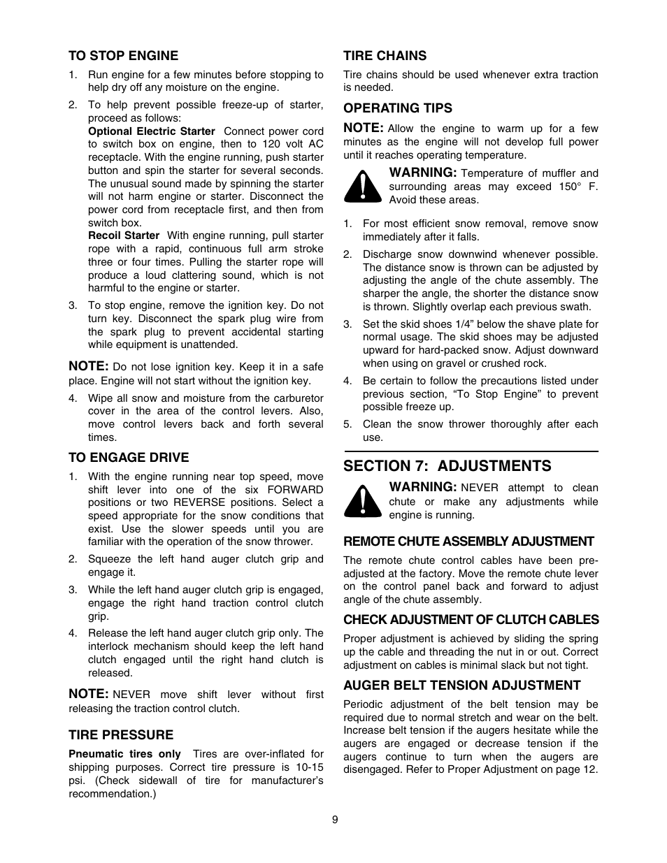 To stop engine, Note, To engage drive | Tire pressure, Tire chains, Operating tips, Warning, Clean the snow thrower thoroughly after each use, Section 7: adjustments, Remote chute assembly adjustment | MTD 770-10278 993 User Manual | Page 9 / 24