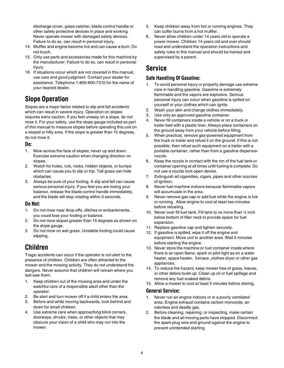 Slope operation, Children, Service | Do not, Safe handling of gasoline, General service | MTD 020 User Manual | Page 4 / 16