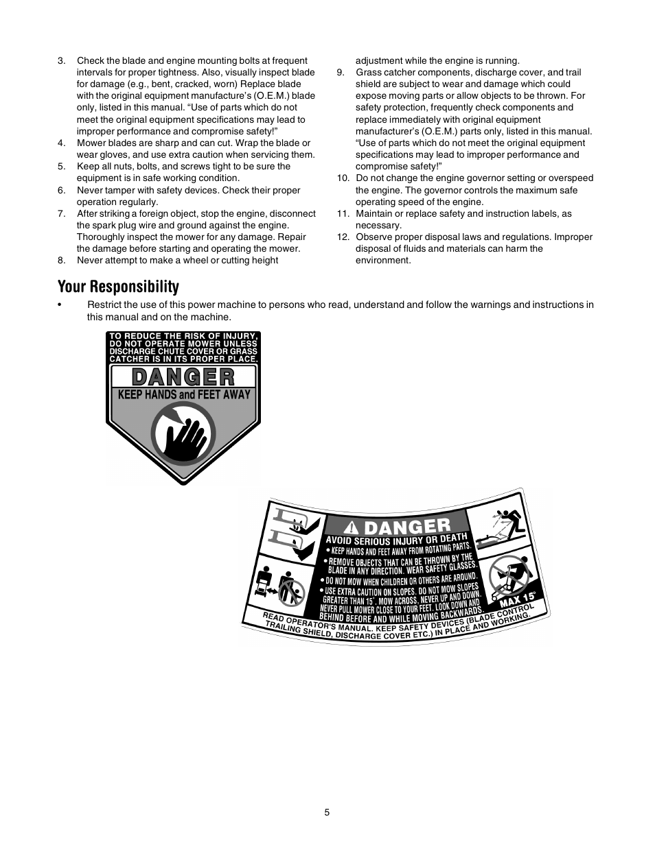 Your responsibility | MTD 020 User Manual | Page 5 / 16