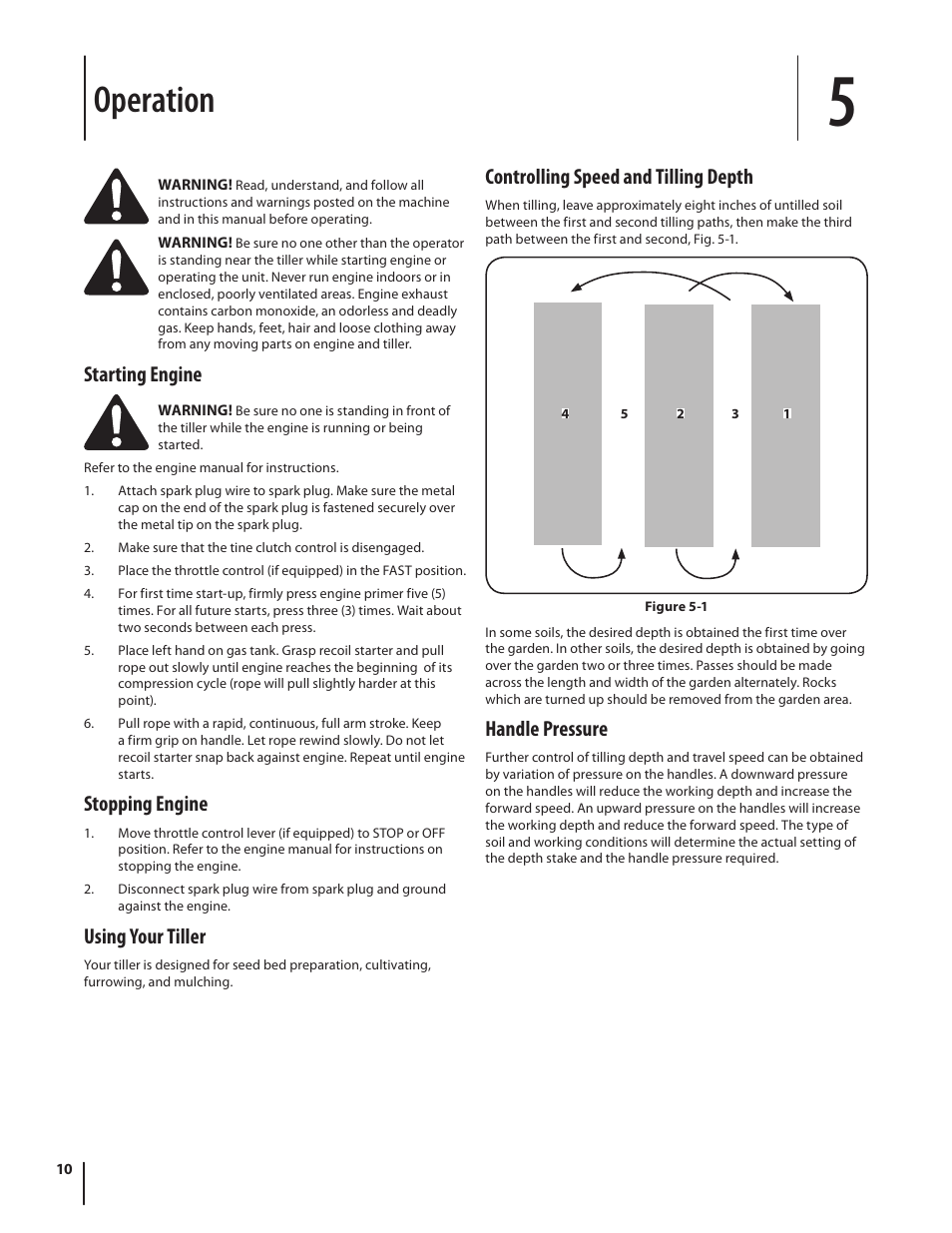 Operation, Starting engine, Stopping engine | Using your tiller, Controlling speed and tilling depth, Handle pressure | MTD 250 Series User Manual | Page 10 / 36