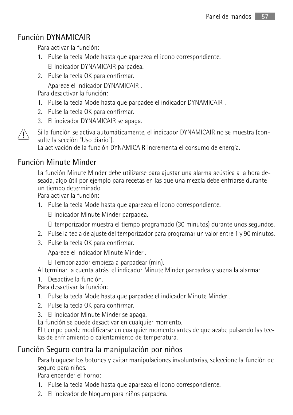 Función dynamicair, Función minute minder, Función seguro contra la manipulación por niños | AEG SKD71800F0 User Manual | Page 57 / 68
