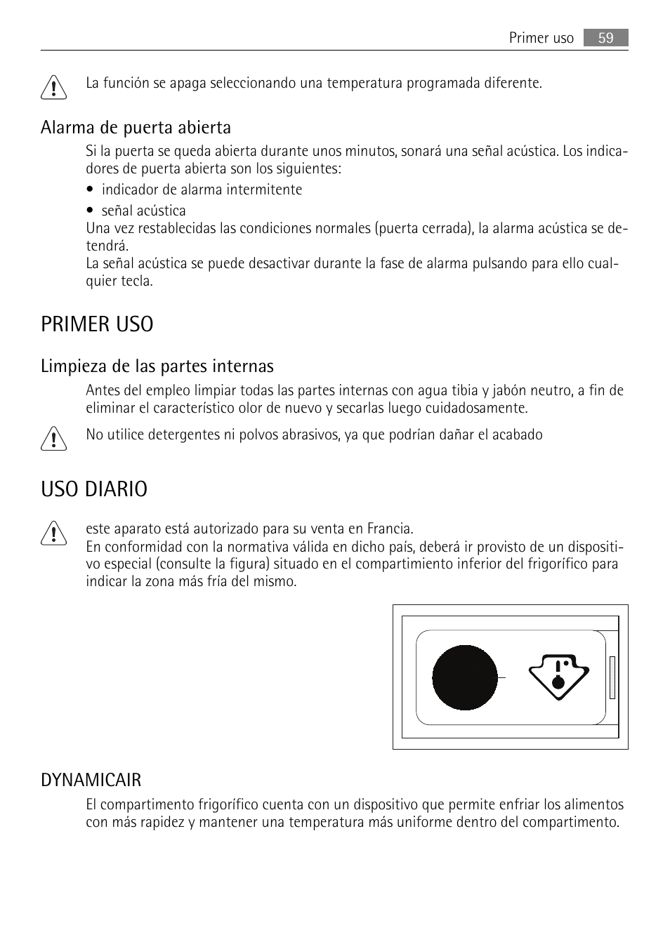 Primer uso, Uso diario, Alarma de puerta abierta | Limpieza de las partes internas, Dynamicair | AEG SKD71800F0 User Manual | Page 59 / 68