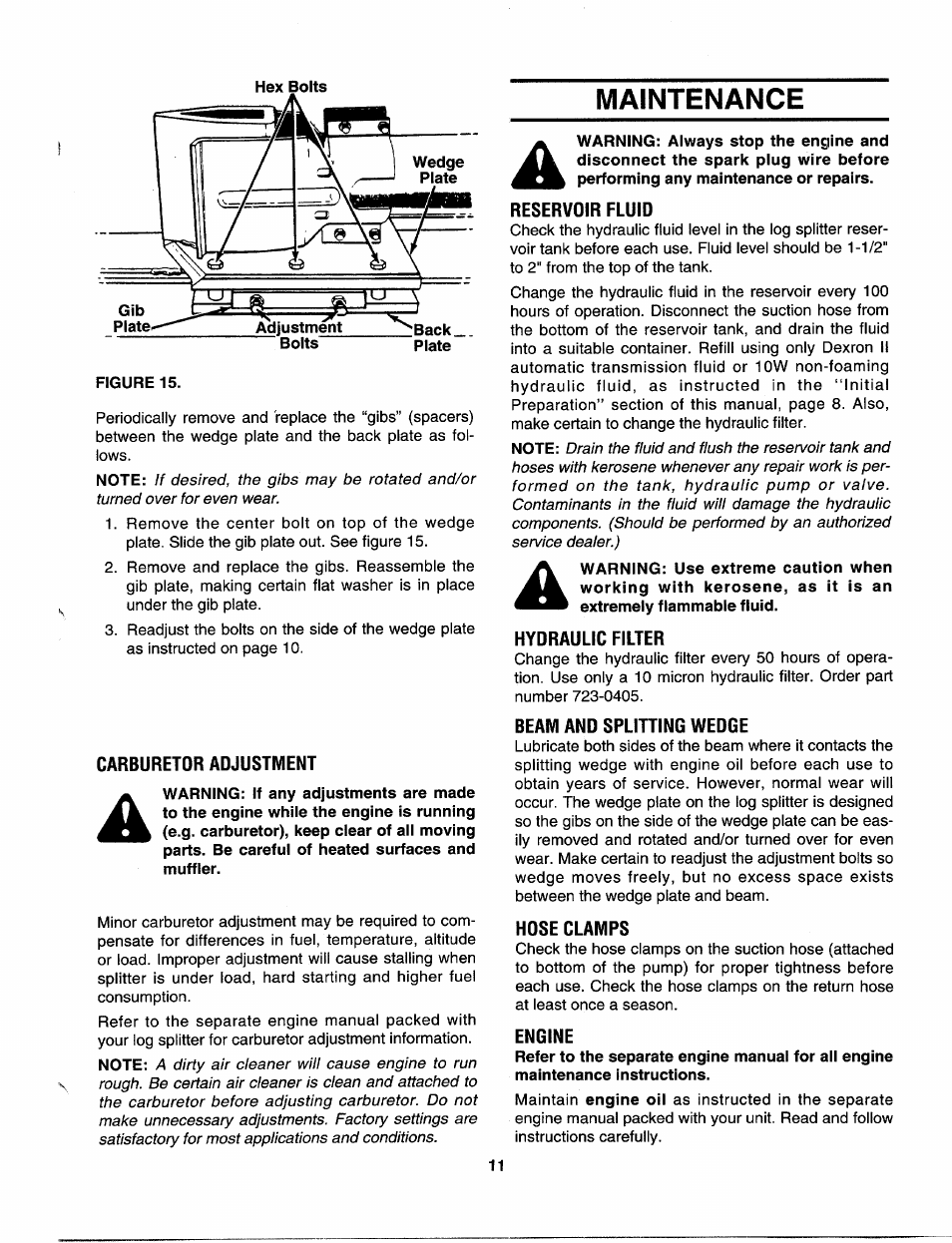 Maintenance, Carburetor adjustment, Reservoir fluid | Hydraulic filter, Beam and splitting wedge, Hdse clamps, Engine | MTD 243-630-000 User Manual | Page 11 / 20