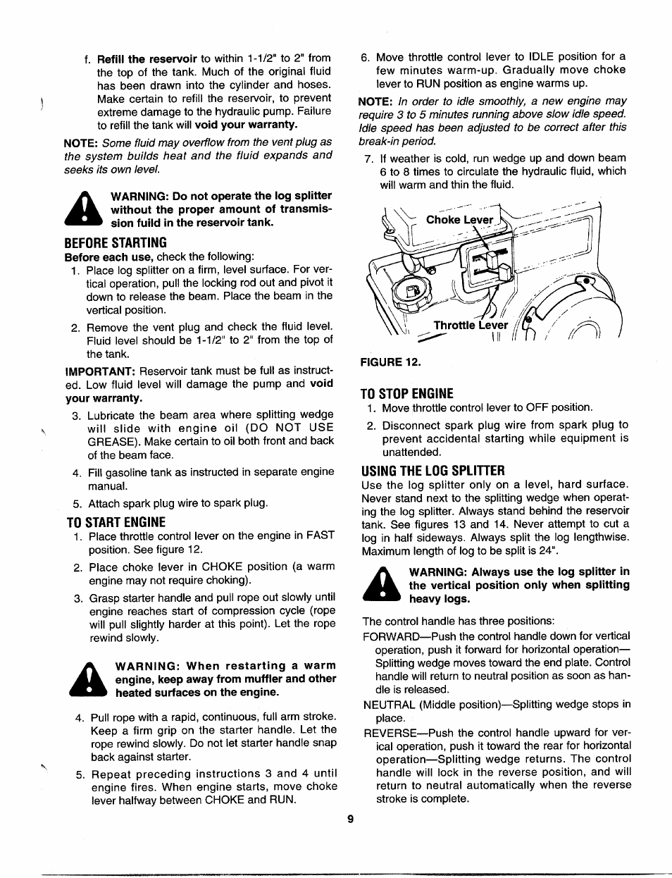 Before starting, To start engine, To stop engine | Using the log spliher | MTD 243-630-000 User Manual | Page 9 / 20