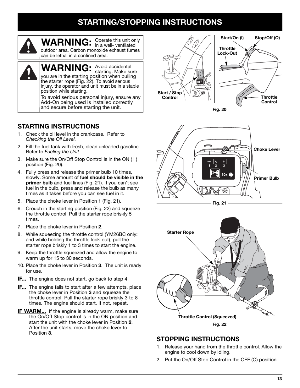 Warning, Starting/stopping instructions, Starting instructions stopping instructions | MTD YM26CO User Manual | Page 13 / 104