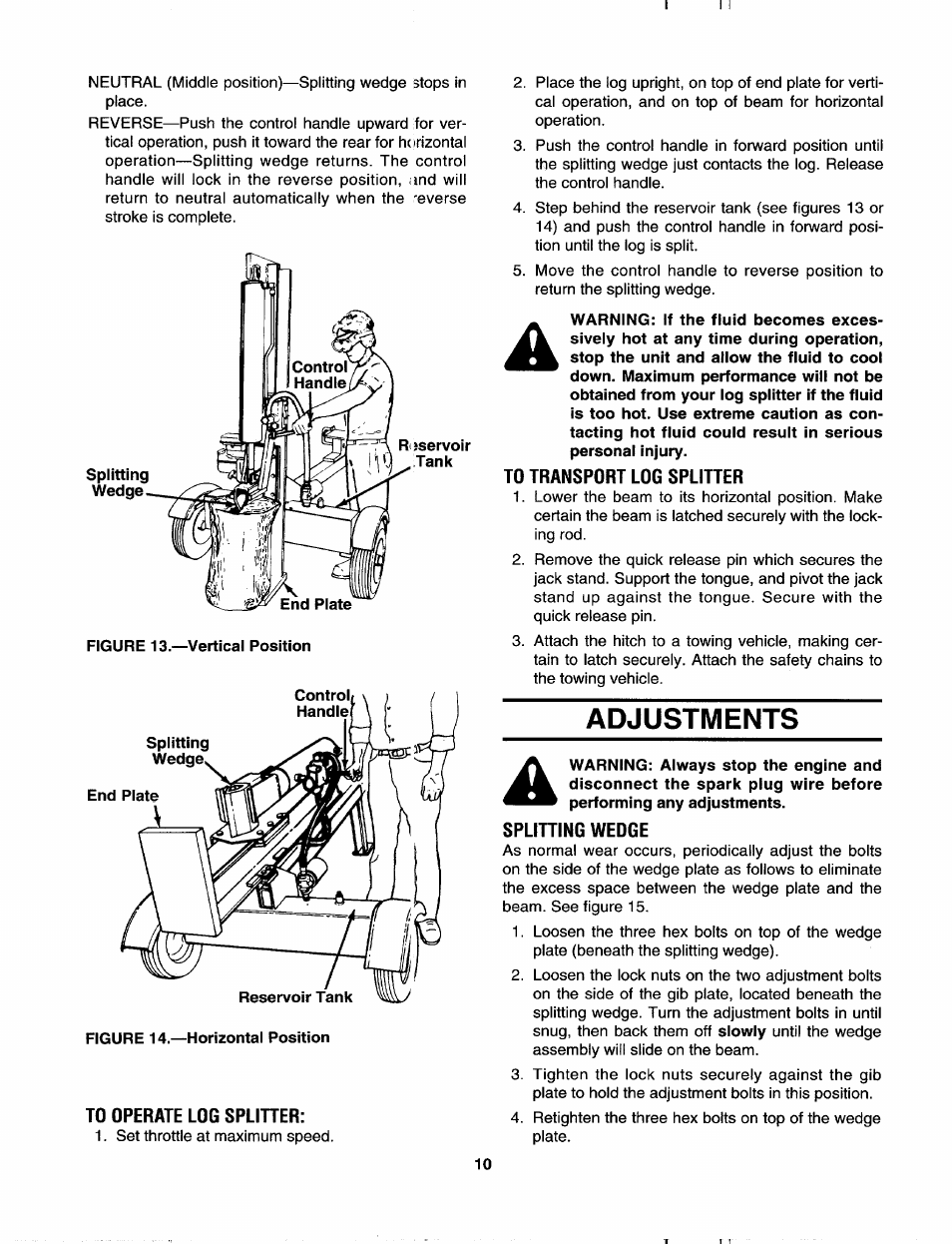 To operate log spliher, To transport log splitter, Adjustments | Splitting wedge | MTD 243-635-000 User Manual | Page 10 / 20