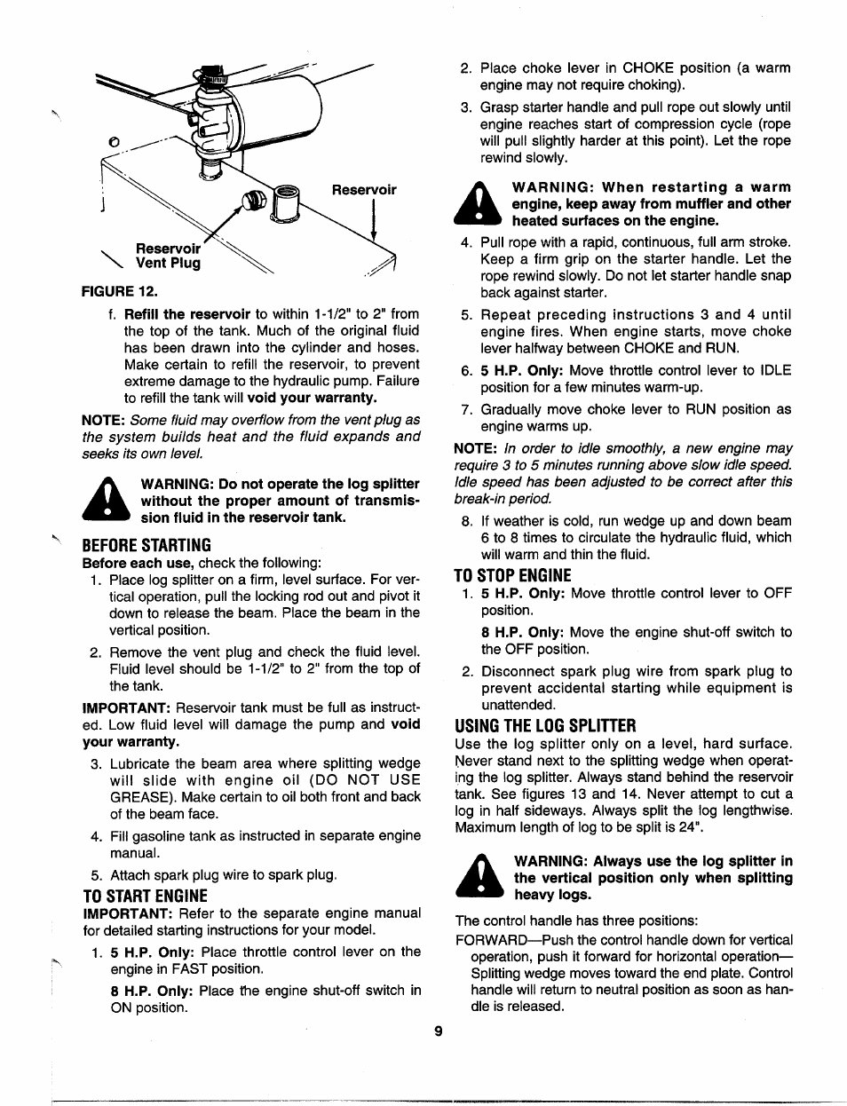 Before starting, To start engine, To stop engine | Using the log splitter | MTD 243-635-000 User Manual | Page 9 / 20