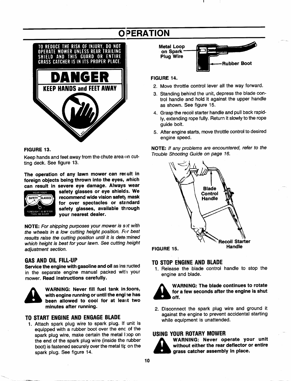 Operation, Gas and oil fill-up, To start engine and engage bude | To stop engine and blade, Using your rotary mower | MTD 110-300R000 User Manual | Page 10 / 20