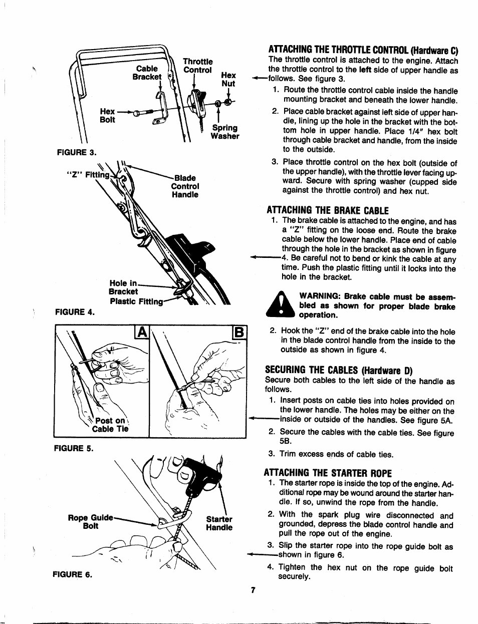 Ahaching the throhle control (hardware c), Ahaching the brake cable, Securing the cables (hardware d) | Ahaching the starter rope | MTD 110-300R000 User Manual | Page 7 / 20