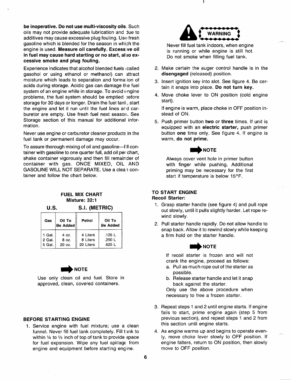 Note, Fuel mix chart mixture: 32:1, To start engine recoil starter | Before starting engine | MTD 310-181-000 User Manual | Page 6 / 16