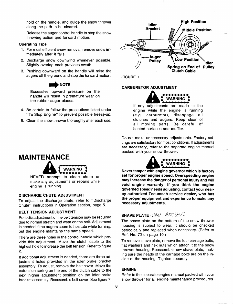 Note, Discharge chute adjustment, Belt tension adjustment | T warning i, Warning, Shave plate, Engine, Maintenance | MTD 310-181-000 User Manual | Page 8 / 16