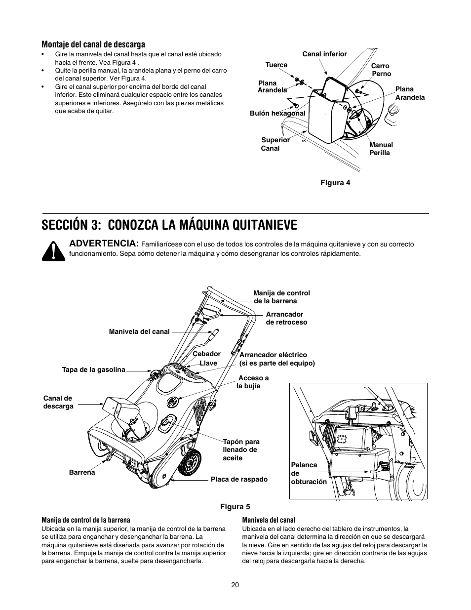 Sección 3: conozca la máquina quitanieve, Montaje del canal de descarga, Advertencia | MTD 295 User Manual | Page 20 / 28