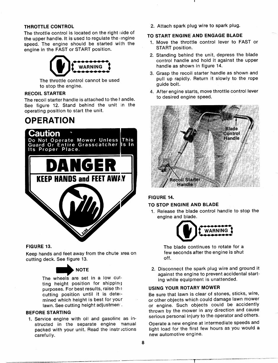Throttle control, Recoil starter, Operation | Keep hands and feet awf ly, Note, Before starting, To start engine and engage blade, Recoil starter handle, Figure 14, To stop engine and blade | MTD 113-120A User Manual | Page 8 / 14