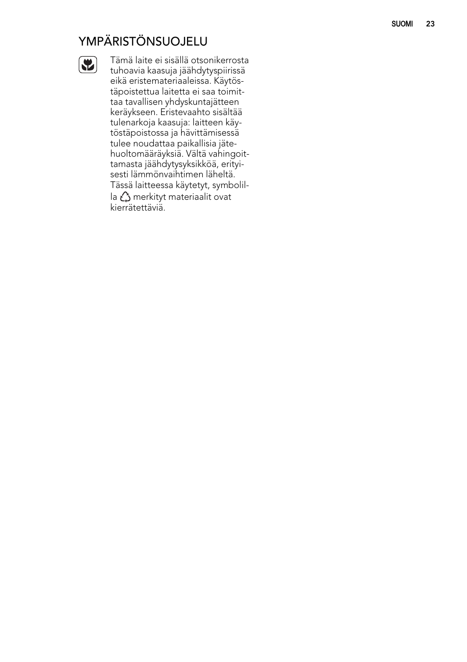 Ympäristönsuojelu | AEG S92500CNM0 User Manual | Page 23 / 92