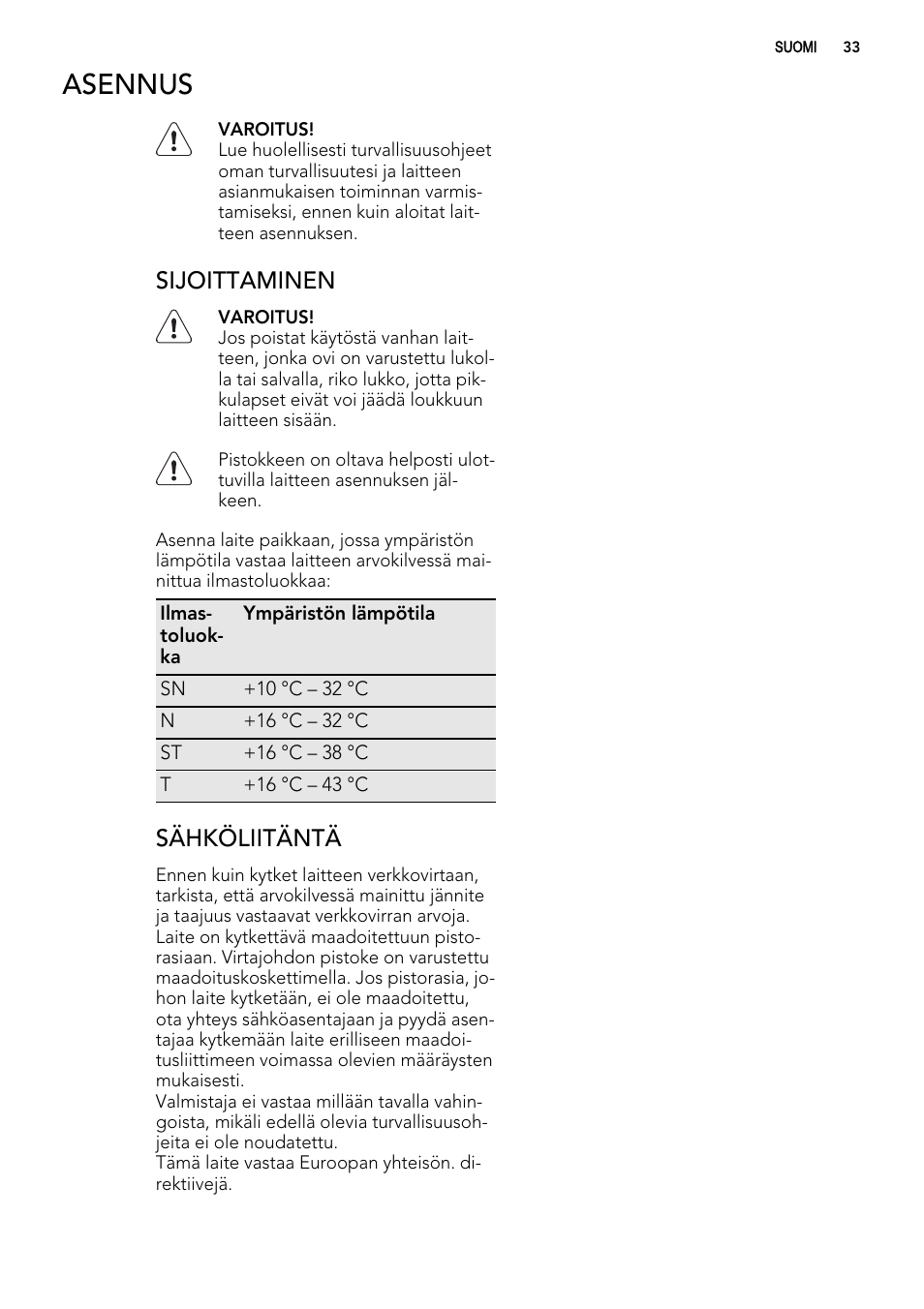 Asennus, Sijoittaminen, Sähköliitäntä | AEG S92500CNM0 User Manual | Page 33 / 92