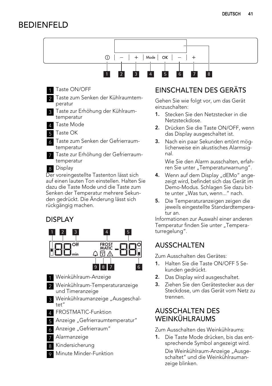 Bedienfeld, Display, Einschalten des geräts | Ausschalten, Ausschalten des weinkühlraums | AEG S92500CNM0 User Manual | Page 41 / 92