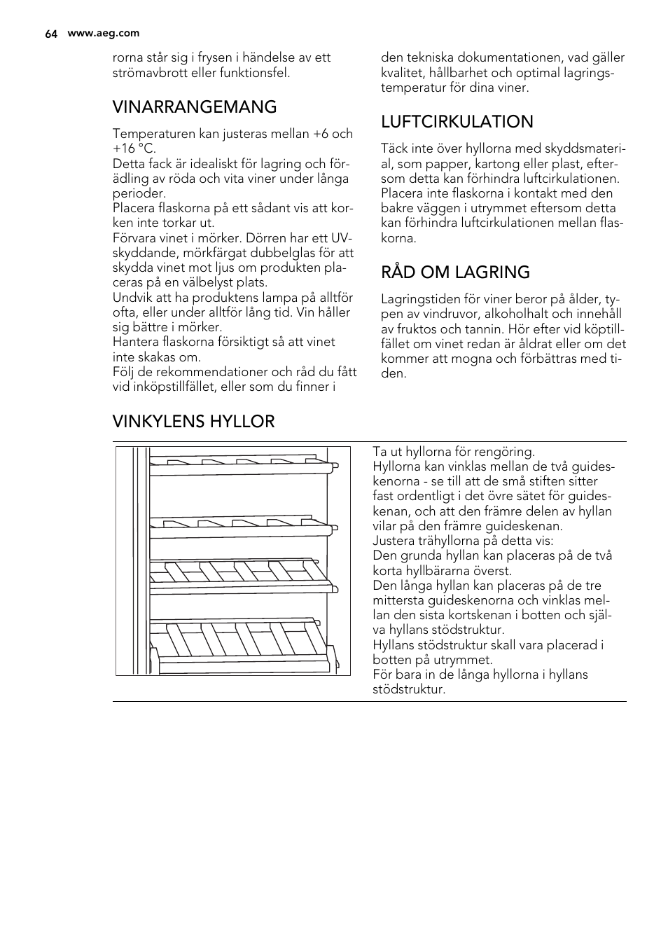 Vinarrangemang, Luftcirkulation, Råd om lagring | Vinkylens hyllor | AEG S92500CNM0 User Manual | Page 64 / 92