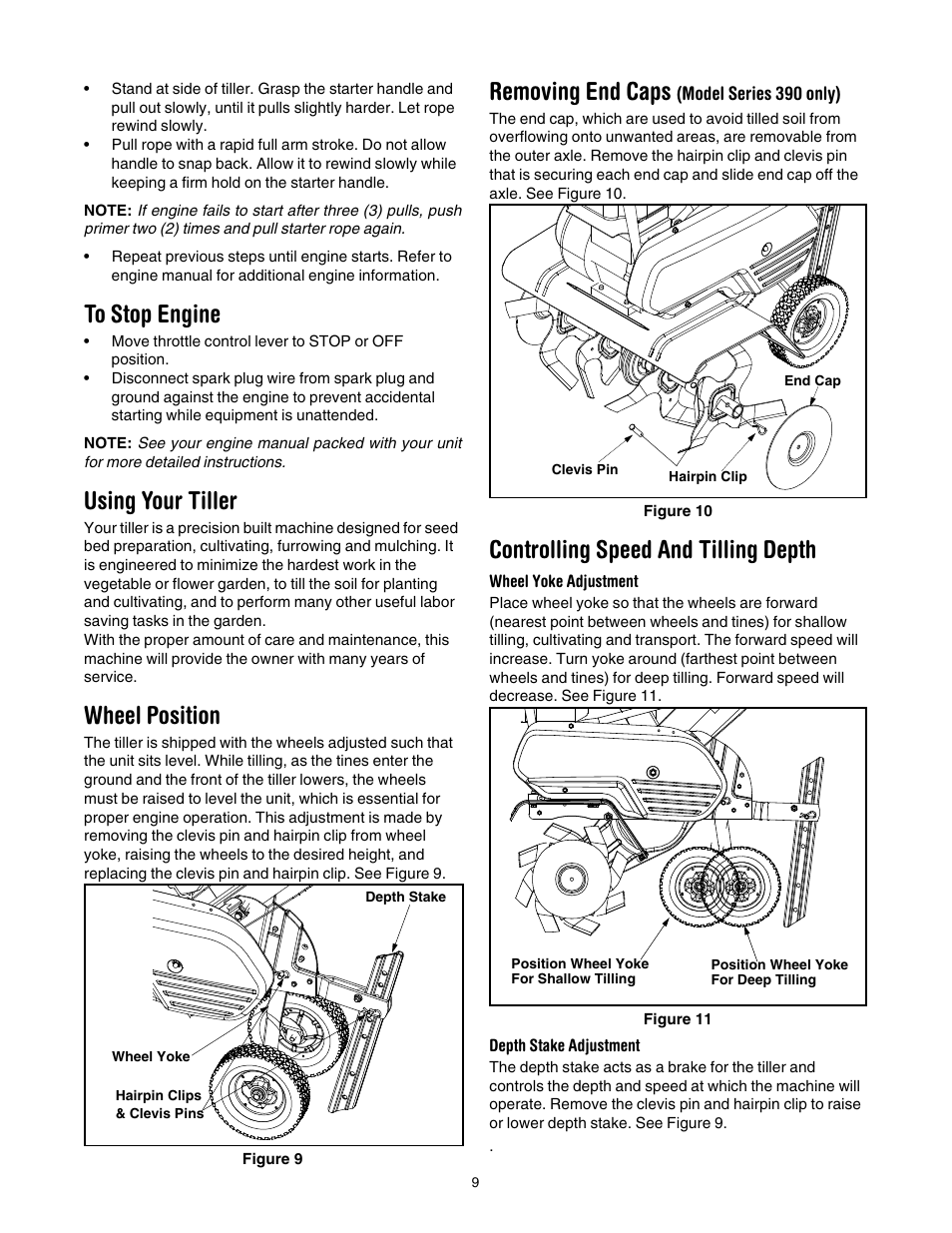 Figure 9, Figure 10, Figure 11 | Using your tiller, Wheel position, Removing end caps, Controlling speed and tilling depth | MTD 340 Thru 390 User Manual | Page 9 / 24