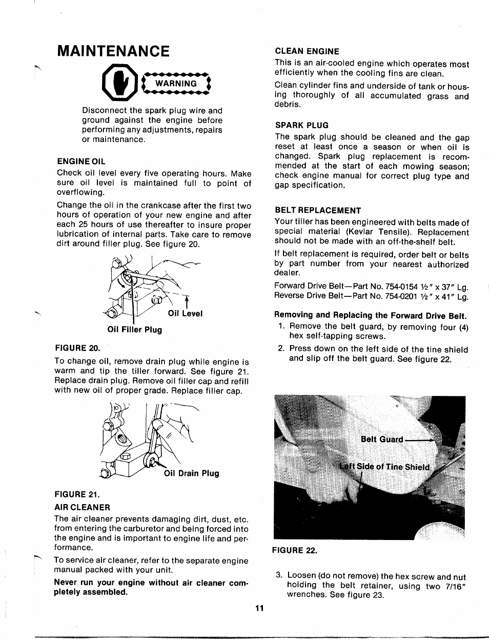 Warning, Engineoil, Figure 20 | Figure 21, Air cleaner, Clean engine, Spark plug, Belt replacement, Removing and replacing the forward drive beit, Maintenance t | MTD 213-381A User Manual | Page 11 / 20