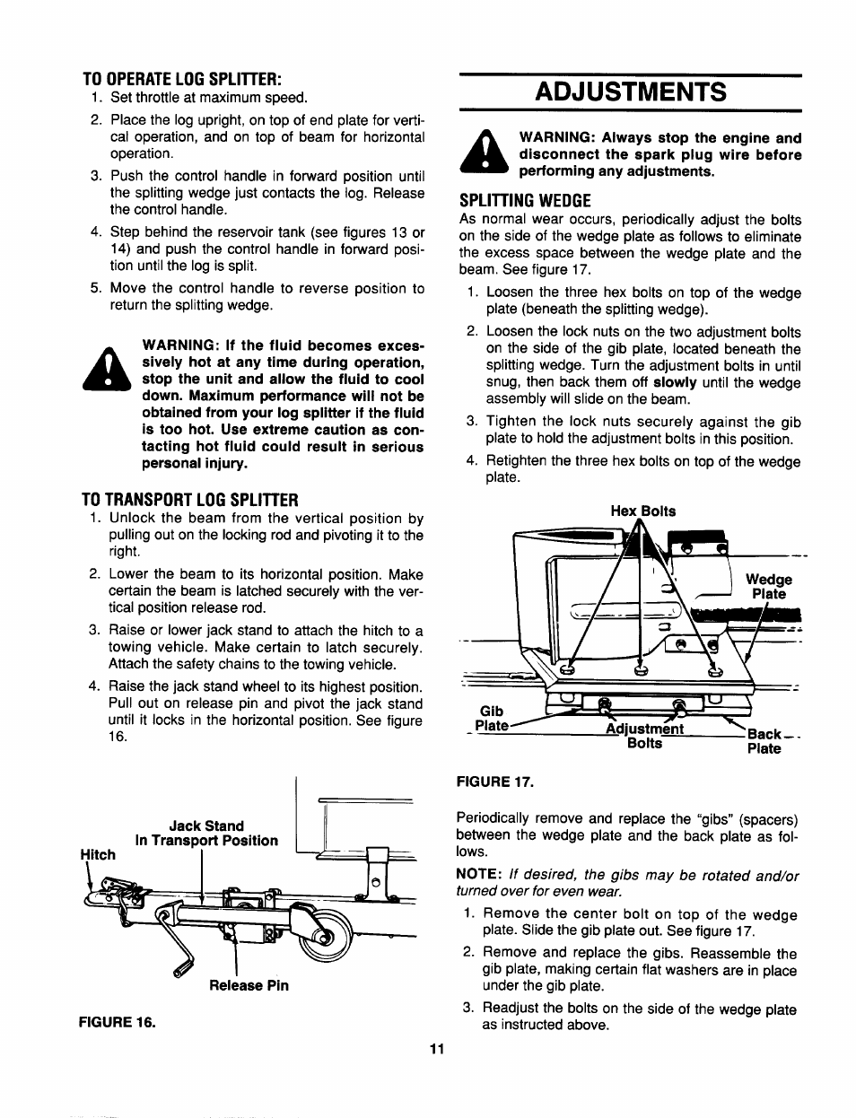 To operate log spliher, To transport log spliher, Adjustments | Splining wedge | MTD 638 User Manual | Page 11 / 16