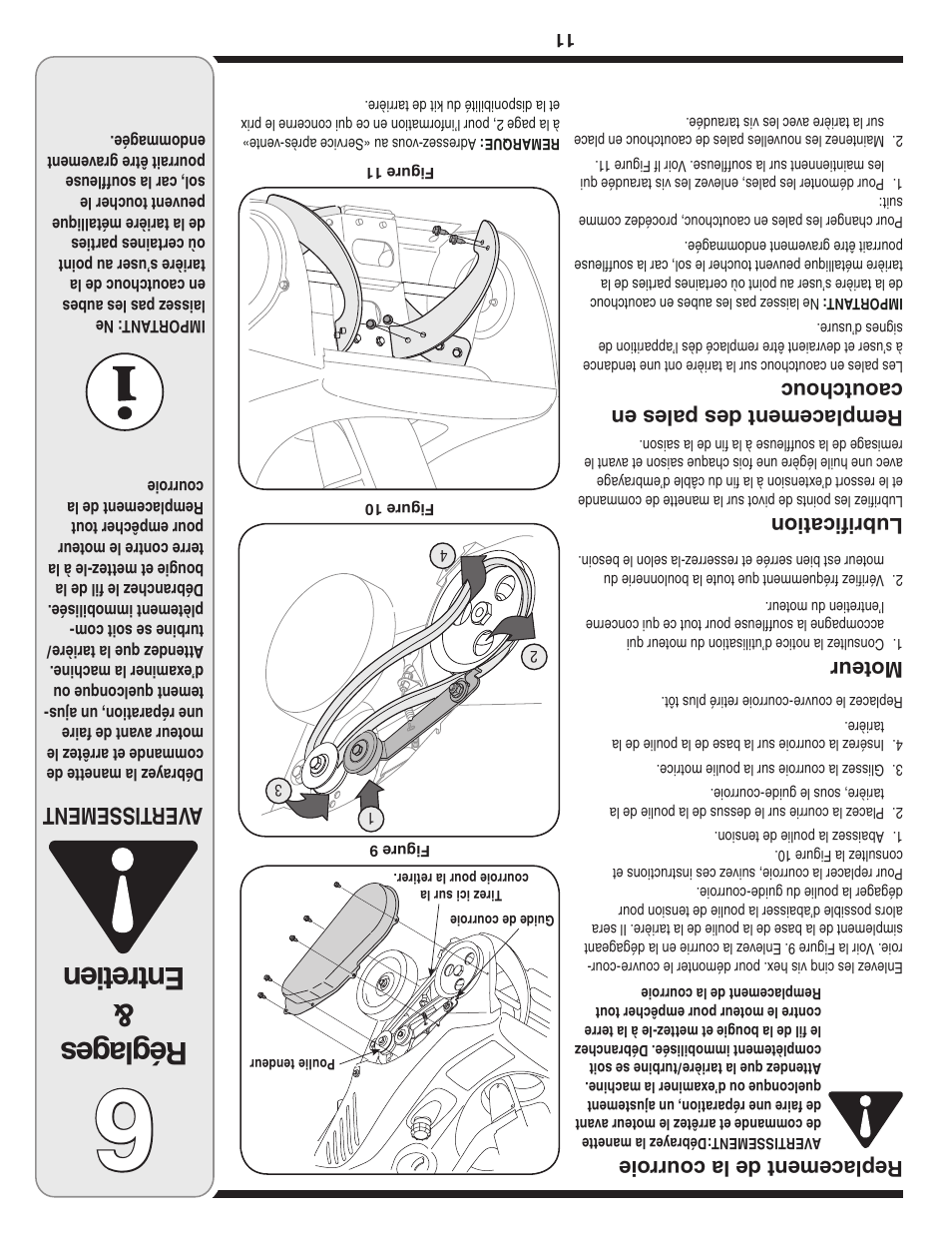Rég lag es & ent ret ien, Aver tissement, Replacement de la courroie | Moteur, Lubriﬁcation, Remplacement des pales en caoutchouc | MTD 2B5 User Manual | Page 22 / 32