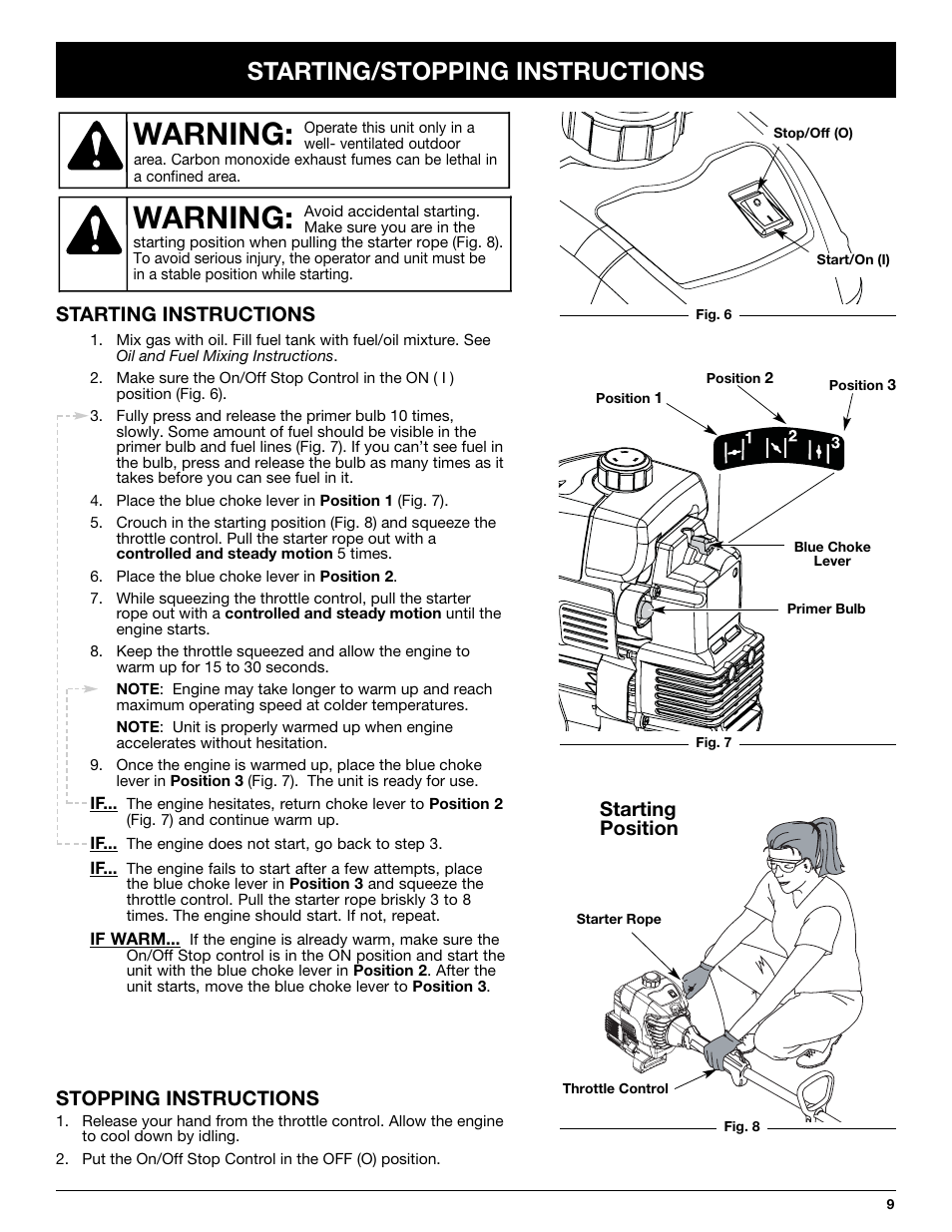 Warning, Starting/stopping instructions, Starting position | Starting instructions stopping instructions | MTD MT705 User Manual | Page 9 / 64