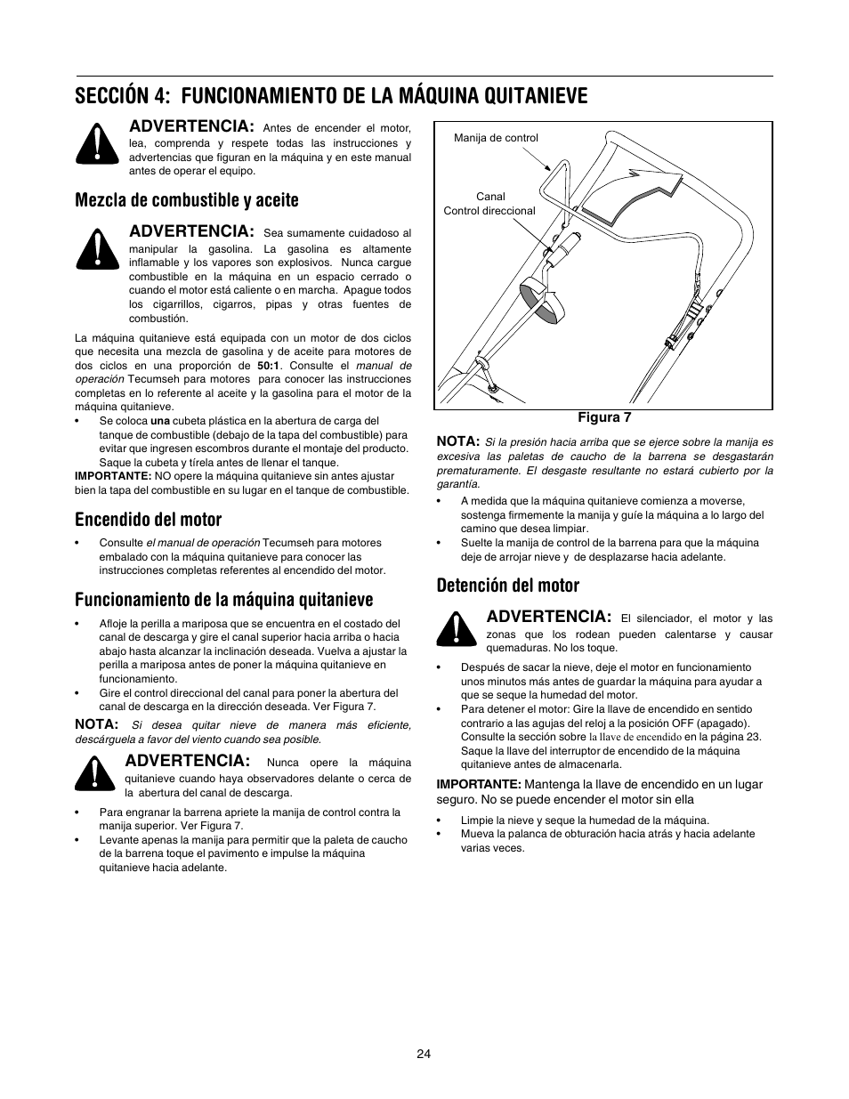 Sección 4: funcionamiento de la máquina quitanieve, Mezcla de combustible y aceite, Encendido del motor | Funcionamiento de la máquina quitanieve, Detención del motor, Advertencia | MTD 150 User Manual | Page 24 / 32