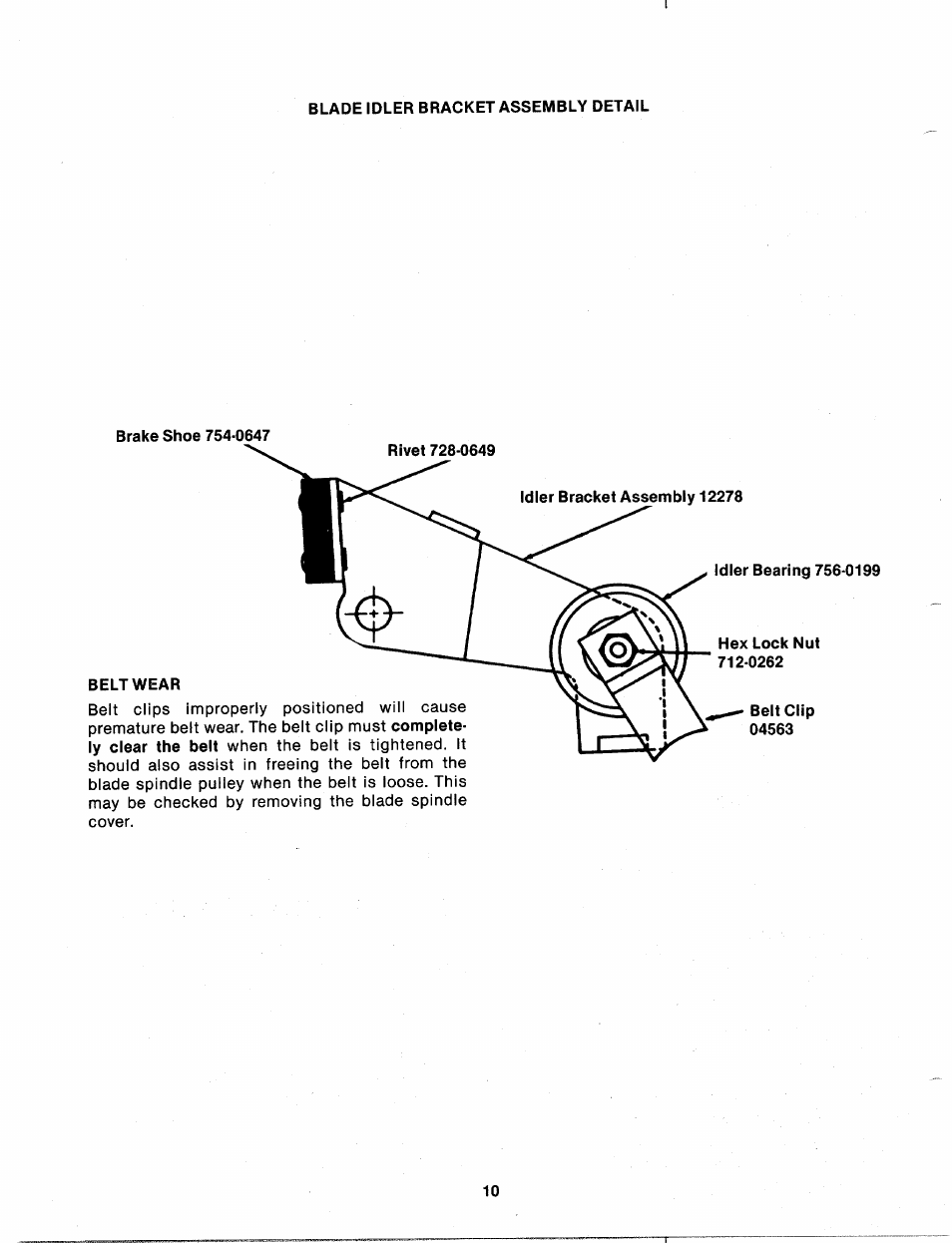 Blade idler bracket assembly detail, Brake shoe 754-0647, Belt wear | MTD 110-530A User Manual | Page 10 / 19