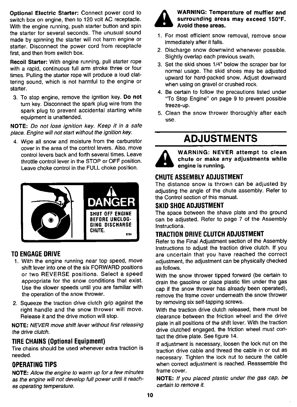 To engage drive, Tire chains (optional equipment), Operating tips | Chute assembly adjustment, Skid shoe adjustment, Traction drive clutch adjustment, Danger, Adjustments | MTD White 315E646F190 User Manual | Page 10 / 24