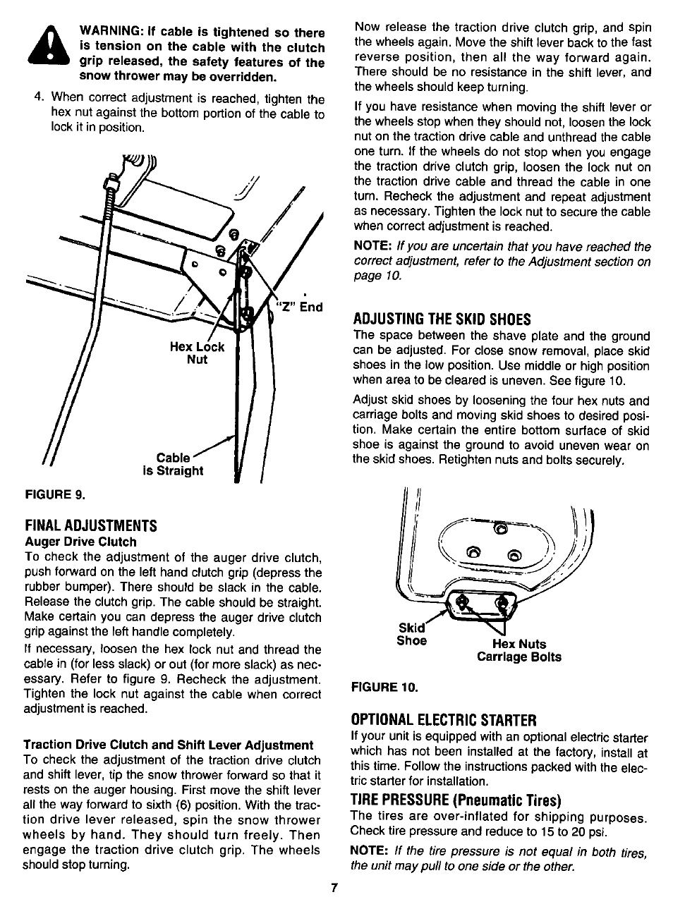 Final adjustments, Adjusting the skid shoes, Optional electric starter | Tire pressure (pneumatic tires) | MTD White 315E646F190 User Manual | Page 7 / 24