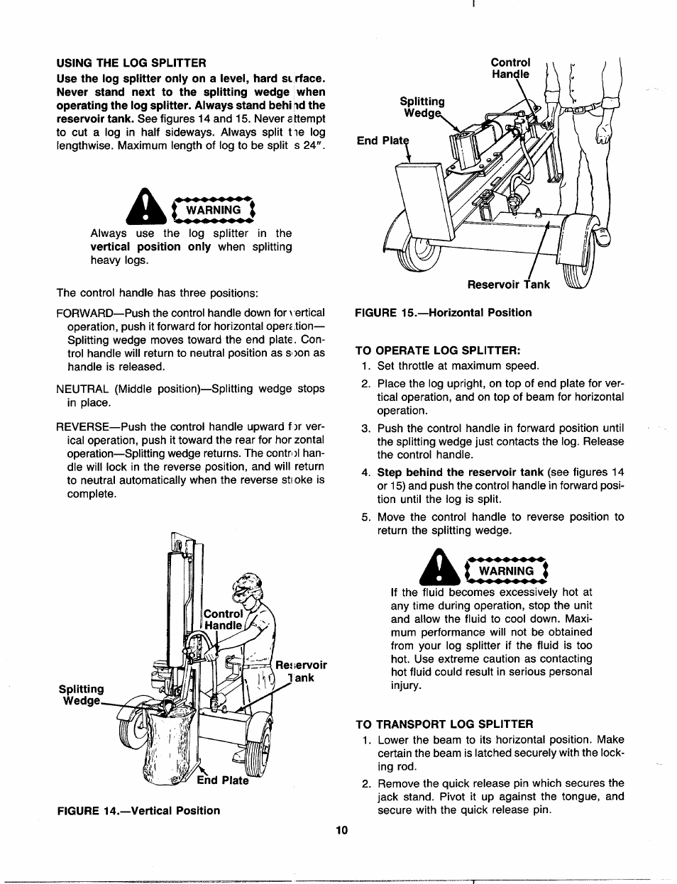 To operate log splitter, To transport log splitter | MTD 241-622-000 User Manual | Page 10 / 20