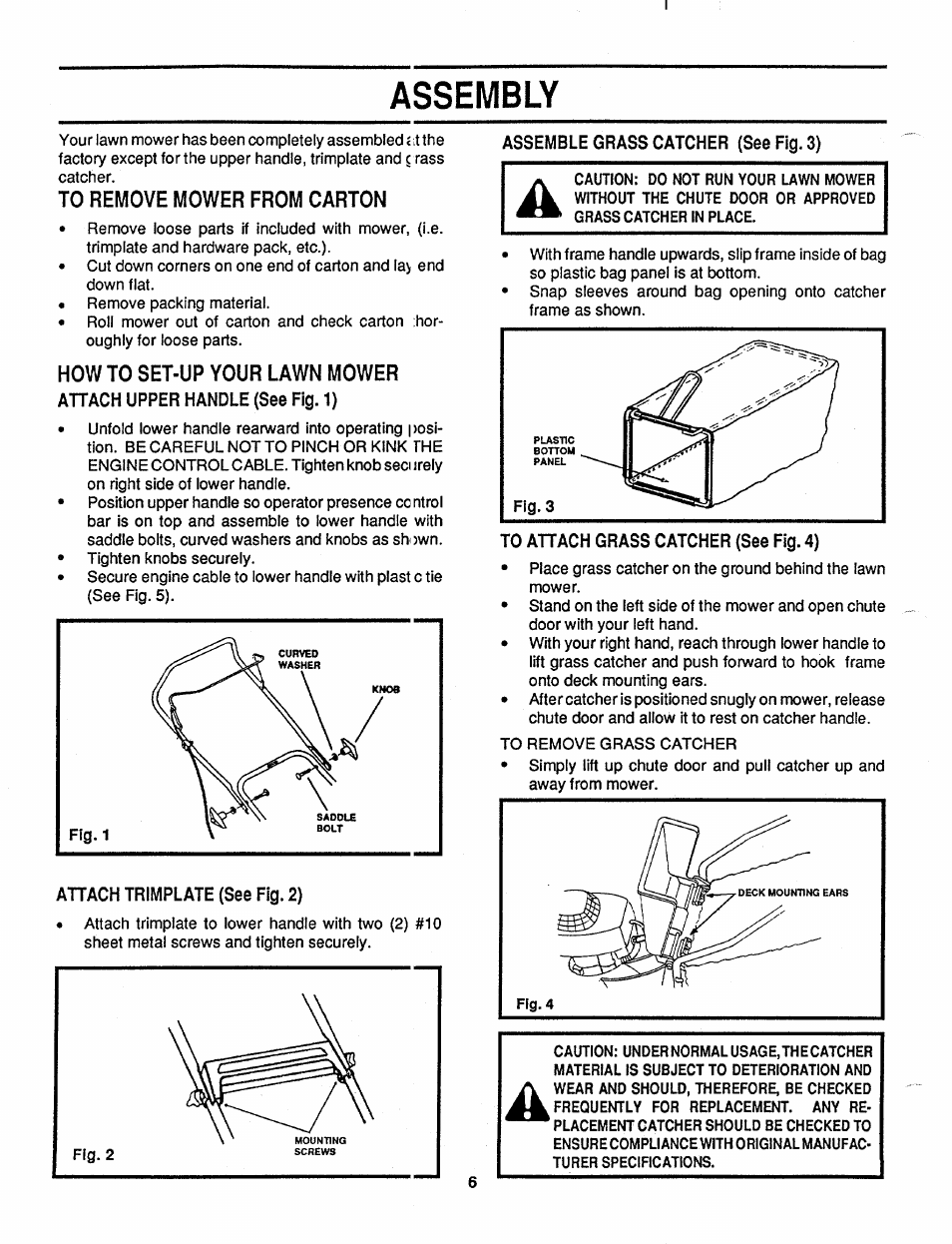 Assembly, Attach upper handle (see fig. 1), Assemble grass catcher (see fig. 3) | Ahach trimplate (see fig. 2), To attach grass catcher (see fig. 4) | MTD 110-127R000 User Manual | Page 6 / 16