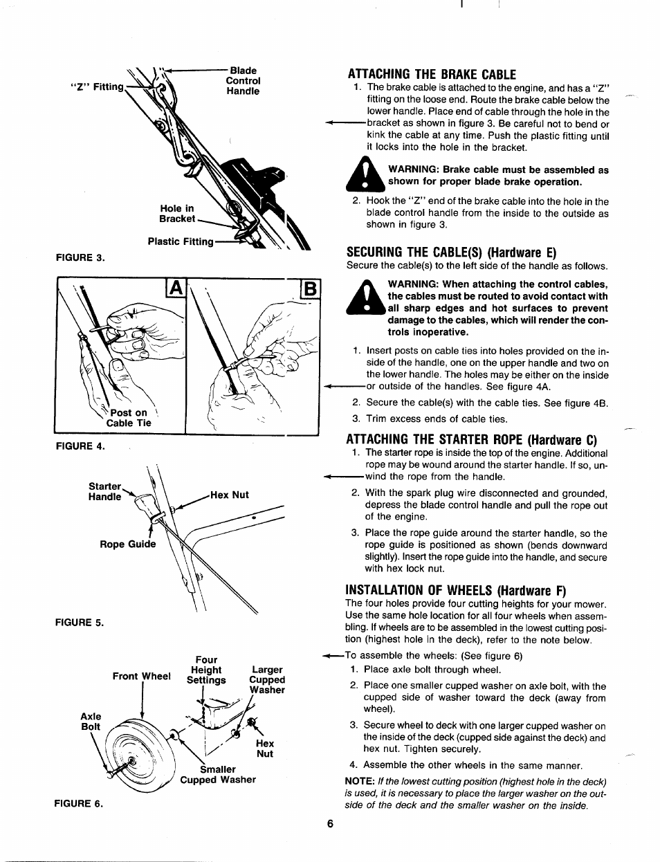 Attaching the brake cable, Securing the cable(s) (hardware e), Attaching the starter rope (hardware c) | Installation of wheels (hardware f) | MTD 111-020R000 User Manual | Page 6 / 12