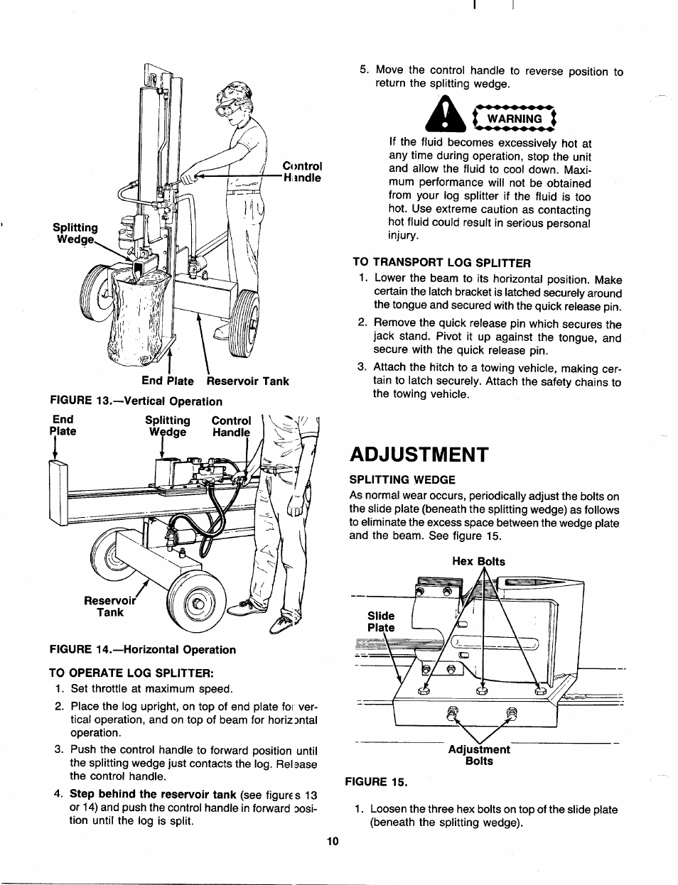 To operate log splitter, To transport log splitter, Adjustment | Splitting wedge | MTD 249-620-003 User Manual | Page 10 / 20