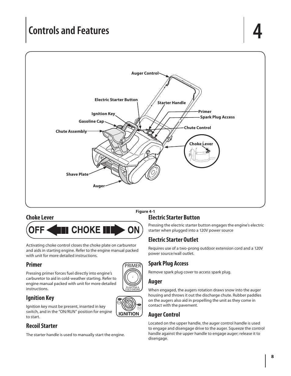 Controls and features, Choke lever, Primer | Ignition key, Recoil starter, Electric starter button, Electric starter outlet, Spark plug access, Auger, Auger control | MTD 769-01283C User Manual | Page 8 / 32