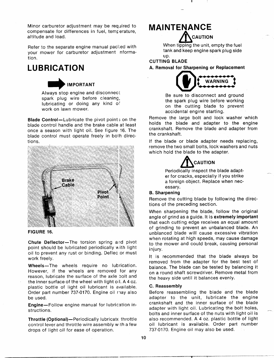 Maintenance, Lubrication, Important | Figure 16, Caution, Cutting blade, Warning, Maintenance lubrication | MTD 113-011A User Manual | Page 10 / 16