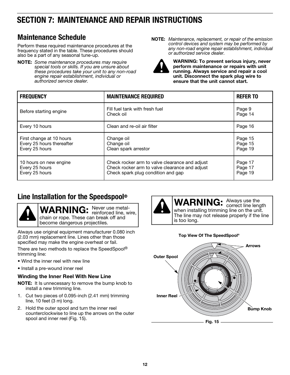 Warning, Maintenance schedule, Line installation for the speedspool | MTD MP426CS User Manual | Page 12 / 76