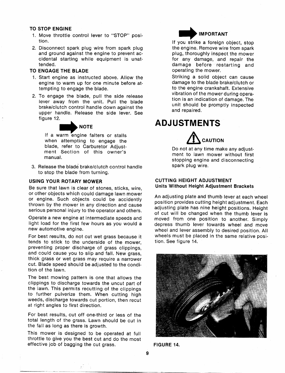 To stop engine, To engage the blade, Note | Using your rotary mower, Important, Adjustments, Cutting height adjustment | MTD 114-074-000 User Manual | Page 9 / 19
