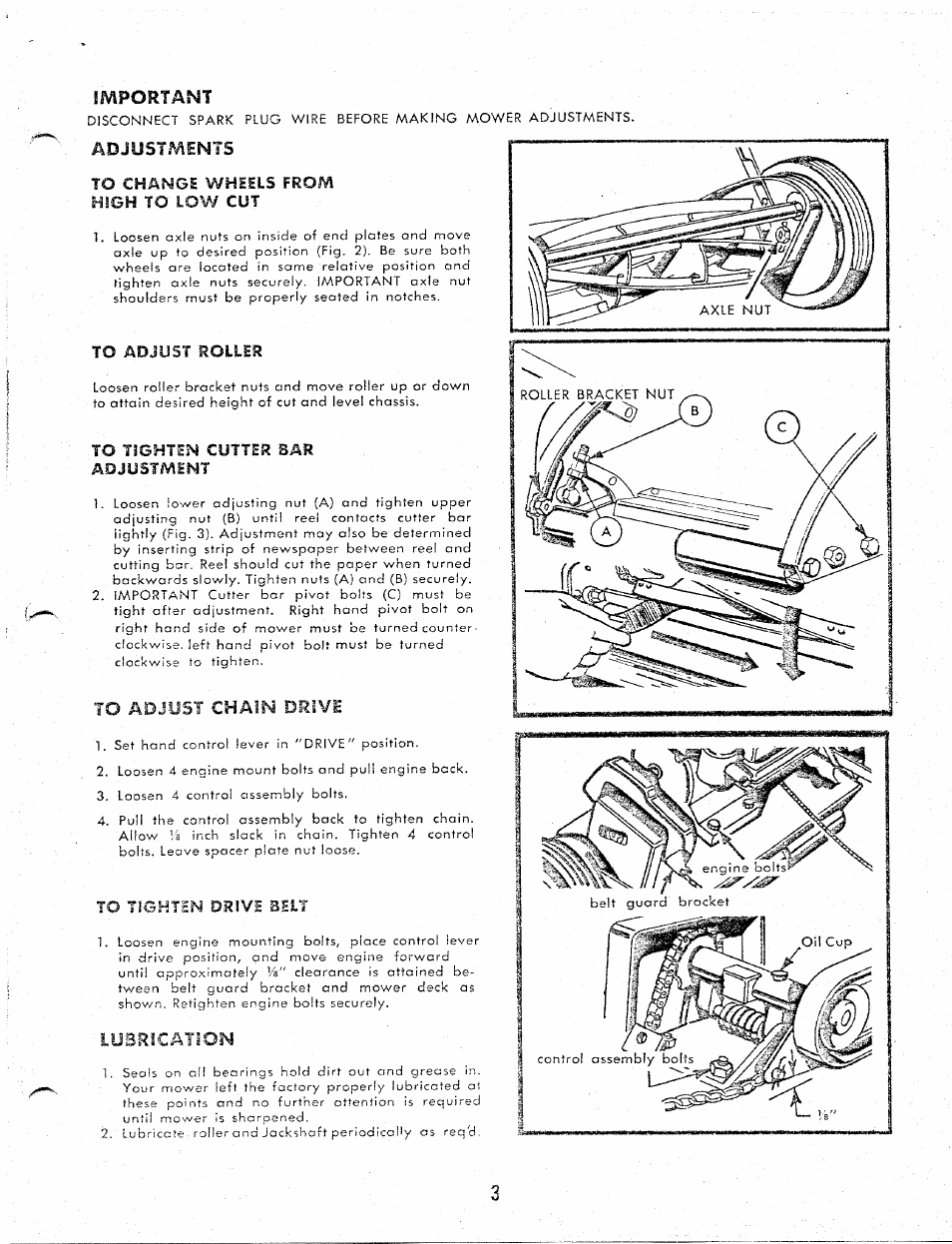 Important, Adjustments, To change wheels from | High to low cut, To adjust roller, To tighten cutter bar adjustment, To tighten drive belt, Lybrication | MTD ZYJ-192A User Manual | Page 3 / 8