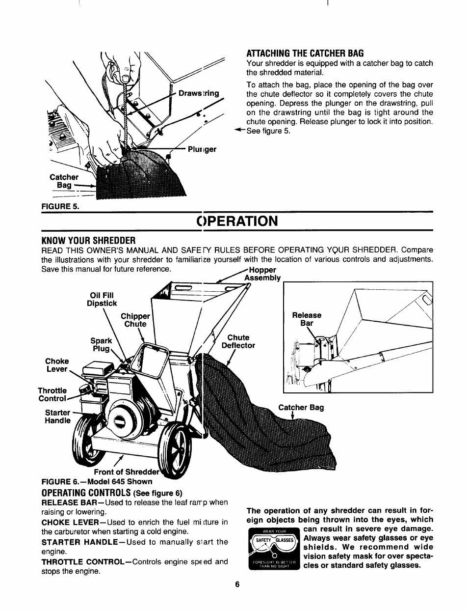 Ahaching the catcher bag, Know your shreooer, Operating controls (see figure 6) | Operation | MTD 645C thru 651C User Manual | Page 6 / 12