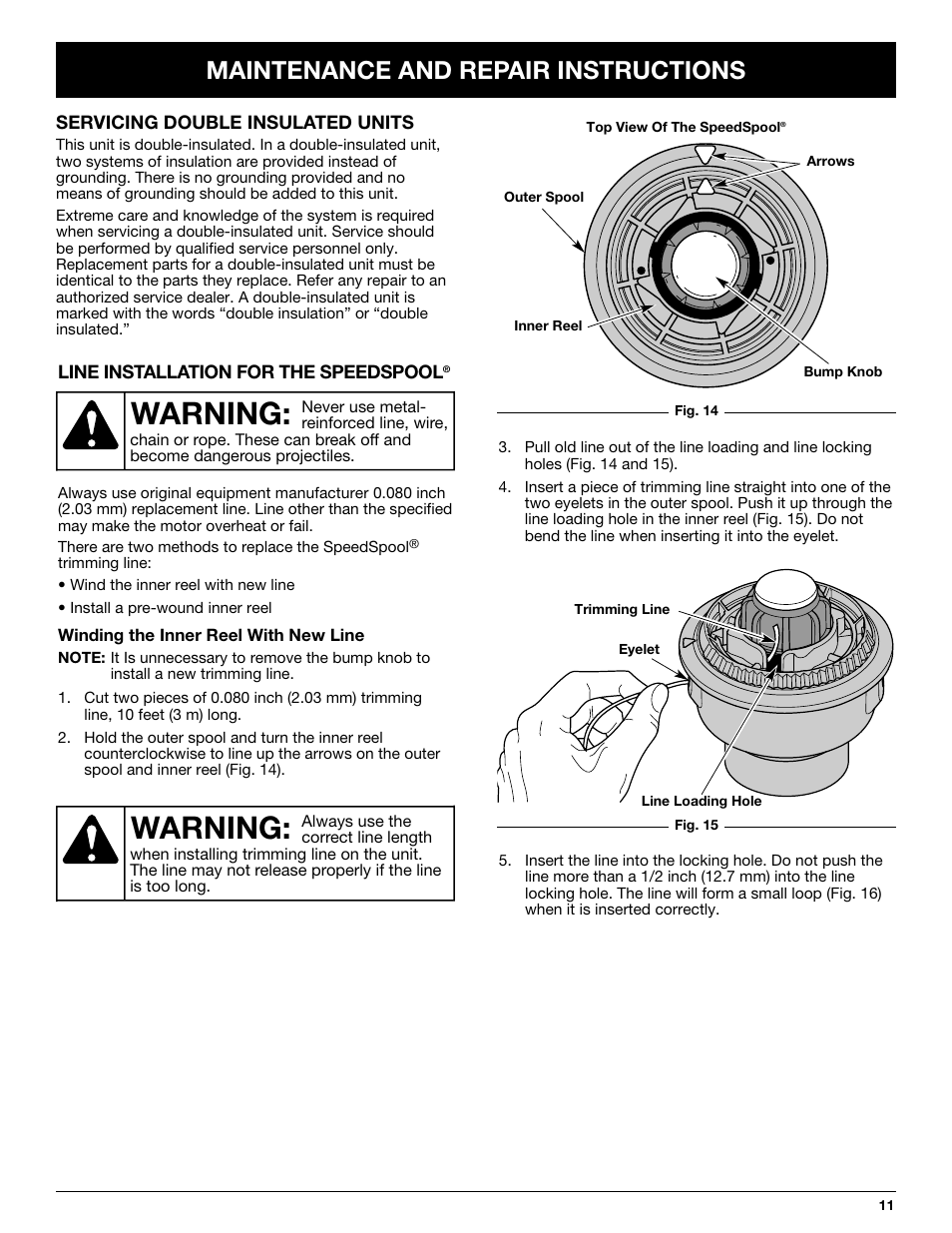 Warning, Maintenance and repair instructions | MTD Yard-Man YM137 User Manual | Page 11 / 56