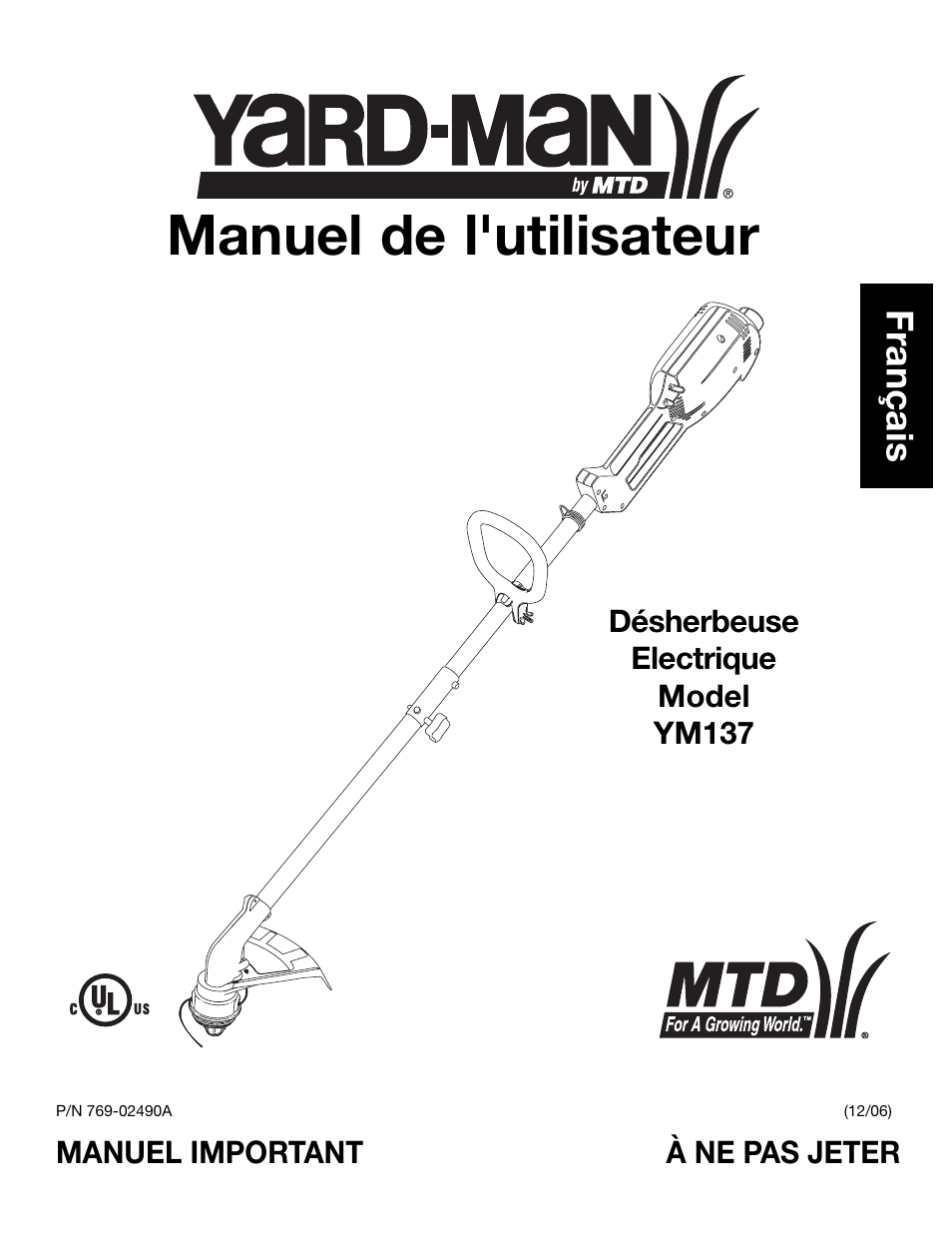 Manuel de l'utilisateur, Français | MTD Yard-Man YM137 User Manual | Page 19 / 56